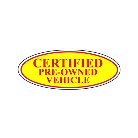 Ez Line Certified Oval Signs - Red & Yellow Pk 196-D